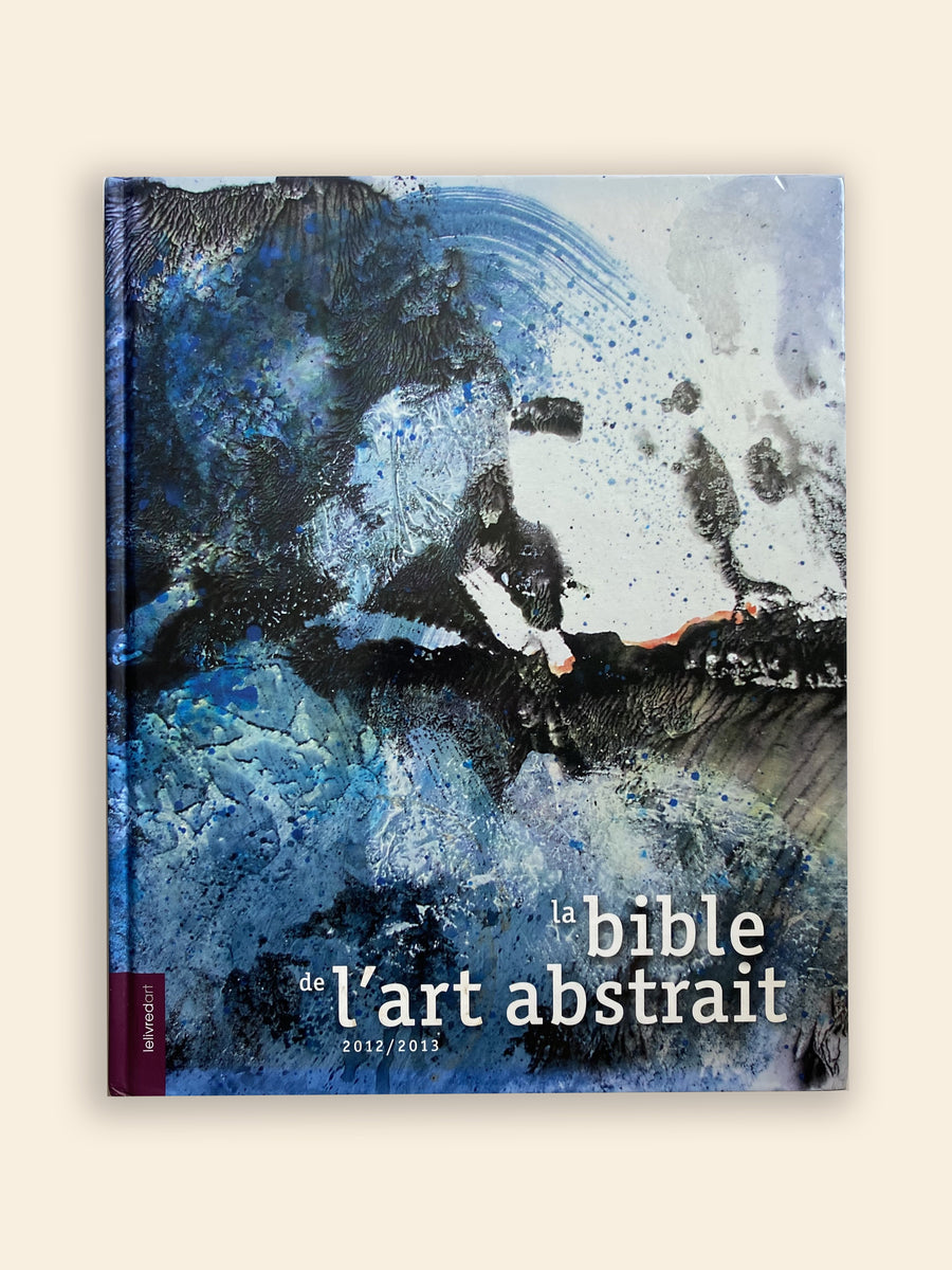 The Bible of Abstract Art | A Novel Afternoon