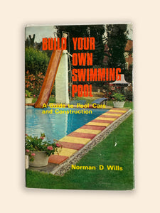 Build your own Swimming Pool | 1969