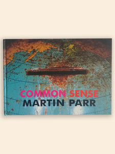 Martin Parr | Common Sense